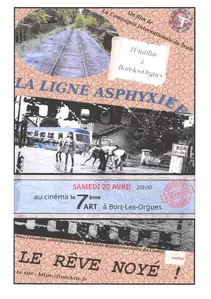 Projection du film d'Aurillac à Bort-les-Orgues La ligne asphyxiée...