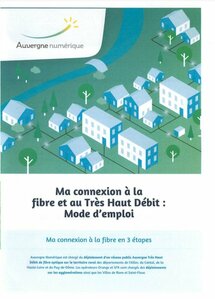 Ma connexion à la fibre et au Très Haut Débit : Mode d'emploi